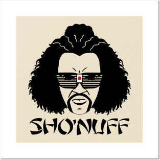 Sho Nuff Posters and Art